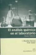 el analisis quimico en el laboratorio: guia basica-i. mueller-harvey-9788420010489 el analisis quimico en el laboratorio: guia basica-i. mueller-harvey-9788420010489