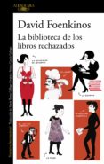 la biblioteca de los libros rechazados (ebook)-david foenkinos-9788420426389 la biblioteca de los libros rechazados (ebook)-david foenkinos-9788420426389