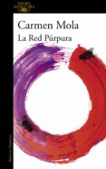 la red púrpura (ebook)-carmen mola-9788420435589 la red púrpura (ebook)-carmen mola-9788420435589