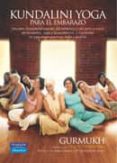 kundalini yoga para el embarazo-kaur khalsa gurmukh-kaur khalsa gurmukh-9788420548289 kundalini yoga para el embarazo-kaur khalsa gurmukh-kaur khalsa gurmukh-9788420548289