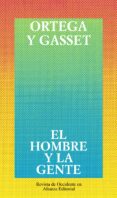 el hombre y la gente-jose ortega y gasset-9788420641089 el hombre y la gente-jose ortega y gasset-9788420641089