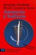 anorexia y bulimia-derek llewellyn-jones-suzanne abraham-9788420659589 anorexia y bulimia-derek llewellyn-jones-suzanne abraham-9788420659589