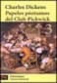 papeles postumos del club pickwick (t. 3)-charles dickens-9788420673189 papeles postumos del club pickwick (t. 3)-charles dickens-9788420673189