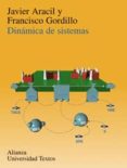 dinamica de sistemas-javier aracil-francisco gordillo-9788420681689 dinamica de sistemas-javier aracil-francisco gordillo-9788420681689