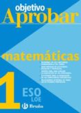 matematicas (1º eso) (objetivo aprobar)-9788421660089 matematicas (1º eso) (objetivo aprobar)-9788421660089