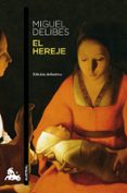 el hereje-miguel delibes-9788423342389 el hereje-miguel delibes-9788423342389