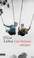 los buenos amigos (ebook)-use lahoz-9788423351589 los buenos amigos (ebook)-use lahoz-9788423351589