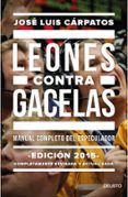 leones contra gacelas-jose luis carpatos-9788423419289 leones contra gacelas-jose luis carpatos-9788423419289