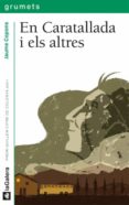 en caratallada i els altres-jaume copons-9788424641689 en caratallada i els altres-jaume copons-9788424641689