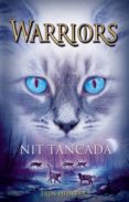 nit tancada-erin hunter-9788424652289 nit tancada-erin hunter-9788424652289