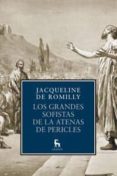 los grandes sofistas atenas pericles-jacqueline de romilly-9788424917289 los grandes sofistas atenas pericles-jacqueline de romilly-9788424917289