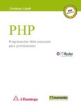 php programacion web avanzada para profesionales-christian cibelli-9788426718389 php programacion web avanzada para profesionales-christian cibelli-9788426718389