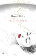 una carta para mí-raquel reitx-9788427044289 una carta para mí-raquel reitx-9788427044289