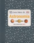 curso basico de astronomia-robert dinwiddie-9788428216289 curso basico de astronomia-robert dinwiddie-9788428216289