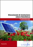 dimensionado de instalaciones solares fotovoltaicas-amador martinez jimenez-9788428332989 dimensionado de instalaciones solares fotovoltaicas-amador martinez jimenez-9788428332989
