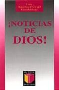 noticias de dios-luis gonzalez-carvajal-9788429312089 noticias de dios-luis gonzalez-carvajal-9788429312089
