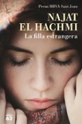 la filla estrangera-najat el hachmi-9788429774689 la filla estrangera-najat el hachmi-9788429774689