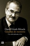 Descargar el libro pdf de joomla GUSPIRES DE MEMÒRIA
				EBOOK (edición en catalán) de DANIEL GIRALT MIRACLE 9788429781625 (Literatura española)