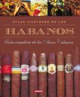 atlas ilustrado de los habanos-9788430553389 atlas ilustrado de los habanos-9788430553389