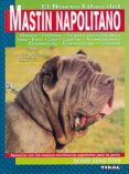 nuevo libro del mastin napolitano-salvador gomez-toldra-9788430585489 nuevo libro del mastin napolitano-salvador gomez-toldra-9788430585489