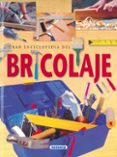 gran enciclopedia del bricolaje-9788430590889 gran enciclopedia del bricolaje-9788430590889