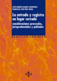 la entrada y registro en lugar cerrado: consideraciones procesale s, jurisprudenciales y policiales-jose ramon alvarez rodriguez-9788430948789 la entrada y registro en lugar cerrado: consideraciones procesale s, jurisprudenciales y policiales-jose ramon alvarez rodriguez-9788430948789