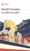 la milla invisible-david coventry-9788432232589 la milla invisible-david coventry-9788432232589