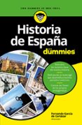 historia de españa para dummies-fernando garcia de cortazar-9788432903489 historia de españa para dummies-fernando garcia de cortazar-9788432903489