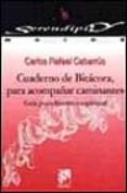 cuaderno de bitacora para acompañar caminantes: guia psico-espiri tual-carlos rafael cabarrus-9788433015389 cuaderno de bitacora para acompañar caminantes: guia psico-espiri tual-carlos rafael cabarrus-9788433015389