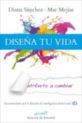 diseña tu vida (ebook)-diana sanchez-mar mejias-9788433036889 diseña tu vida (ebook)-diana sanchez-mar mejias-9788433036889