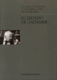 el legado de gadamer-j.j. et al. (ed.) acero-9788433831989 el legado de gadamer-j.j. et al. (ed.) acero-9788433831989