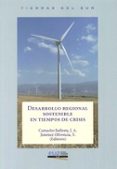 desarrollo regional sostenible en tiempos de crisis (incluye dvd)-jose antonio camacho ballesta-9788433855589 desarrollo regional sostenible en tiempos de crisis (incluye dvd)-jose antonio camacho ballesta-9788433855589