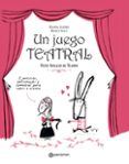 un juego teatral: petit atelier de teatro-9788434210189 un juego teatral: petit atelier de teatro-9788434210189