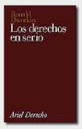 los derechos en serio-ronald dworkin-9788434415089 los derechos en serio-ronald dworkin-9788434415089