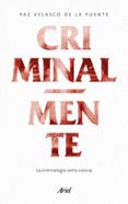 criminal-mente-paz velasco-9788434427389 criminal-mente-paz velasco-9788434427389