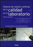 sistema de mejora continua de la calidad en el laboratorio. teori a y practica-silvia saez ramirez-luis g. gomez-cambrone ro-9788437065489 sistema de mejora continua de la calidad en el laboratorio. teori a y practica-silvia saez ramirez-luis g. gomez-cambrone ro-9788437065489