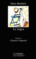 la tregua (11ª ed.)-mario benedetti-9788437601489 la tregua (11ª ed.)-mario benedetti-9788437601489