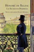 las ilusiones perdidas-honore de balzac-9788439720089 las ilusiones perdidas-honore de balzac-9788439720089