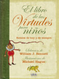 el libro de las virtudes para niños-william j. bennett-9788440665089 el libro de las virtudes para niños-william j. bennett-9788440665089