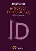 aprender indesign cs6-robin williams-9788441533189 aprender indesign cs6-robin williams-9788441533189