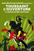 la revolución haitiana-jean bertrand aristide-9788446031789 la revolución haitiana-jean bertrand aristide-9788446031789