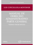 manual de derecho administrativo: parte general (23ª ed.)-luis cosculluela montaner-9788447039289 manual de derecho administrativo: parte general (23ª ed.)-luis cosculluela montaner-9788447039289