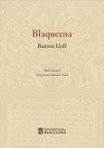 blaquerna (facsimil)-ramon llull-9788447539789 blaquerna (facsimil)-ramon llull-9788447539789