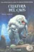 criatura del caos (libro aventura: fightin fantasy)-steve jackson-9788448036089 criatura del caos (libro aventura: fightin fantasy)-steve jackson-9788448036089