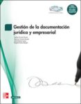 gestion de la documentacion juridica y empresarial. gs-jose luis guinot-9788448175689 gestion de la documentacion juridica y empresarial. gs-jose luis guinot-9788448175689