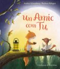 un amic com tu-andrea schomburg-9788448847289 un amic com tu-andrea schomburg-9788448847289