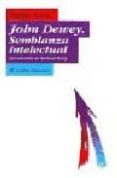 john dewey: semblanza intelectual-9788449309489 john dewey: semblanza intelectual-9788449309489