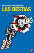 las bestias-ronaldo menendez-9788466322089 las bestias-ronaldo menendez-9788466322089