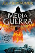 media guerra (trilogia el mar quebrado 3)-joe abercrombie-9788466341189 media guerra (trilogia el mar quebrado 3)-joe abercrombie-9788466341189