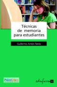 tecnicas de memoria para estudiantes-guillermo anton pardo-9788466568289 tecnicas de memoria para estudiantes-guillermo anton pardo-9788466568289
